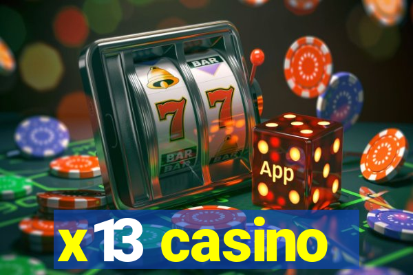 x13 casino